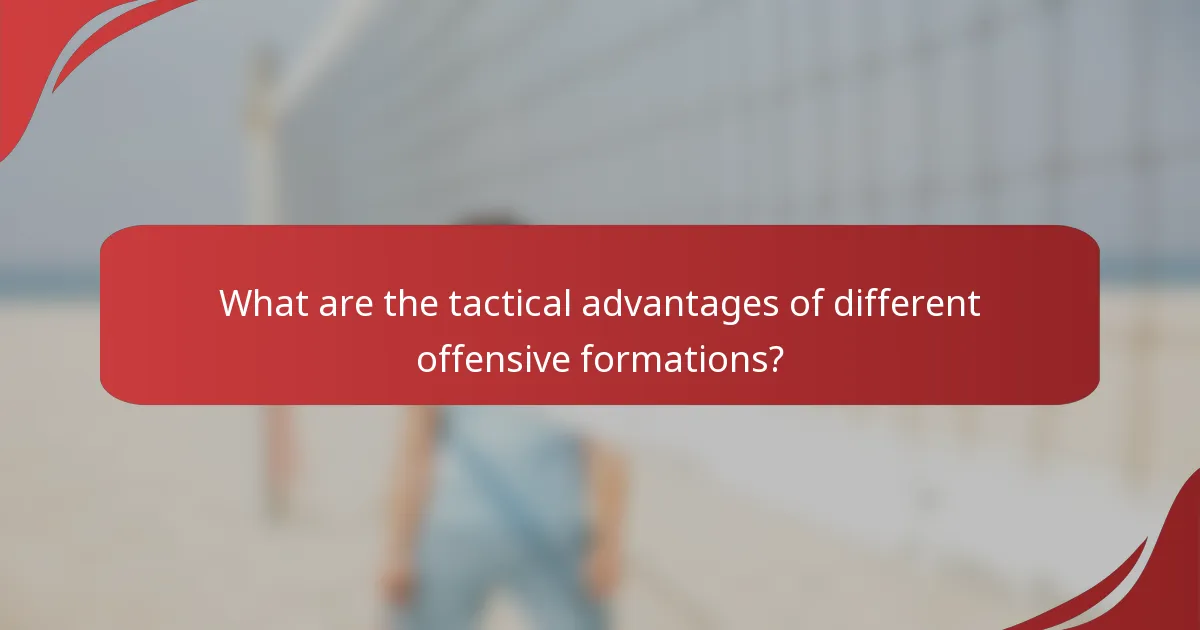 What are the tactical advantages of different offensive formations?